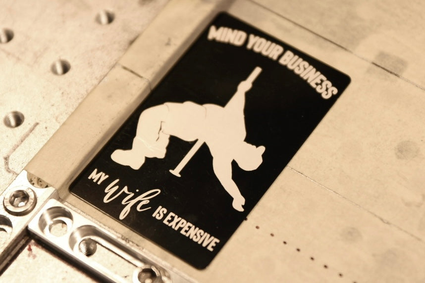 My Wife is Expensive aluminum alloy sticker
